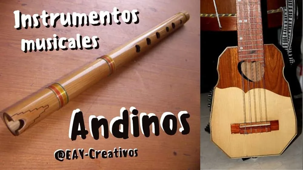 Instrumentos Musicales Andinos: Tradición y Sonidos de los Andes